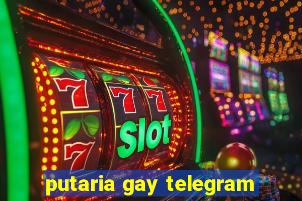 putaria gay telegram